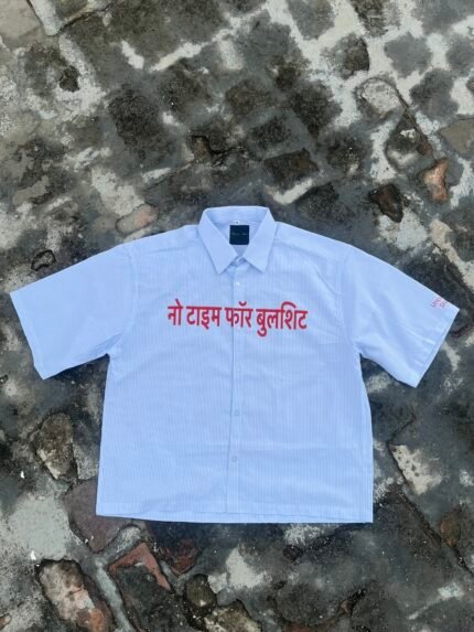 No time for BullSh*t Shirt